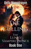 The Culling (The Luna's Vampire Prince, #1) (eBook, ePUB)