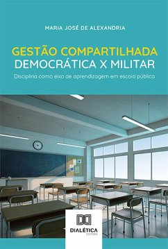 Cover Gestão Compartilhada Democrática x Militar (eBook, ePUB)