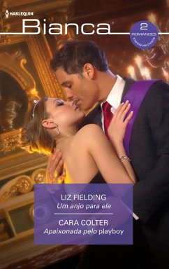 Cover Um anjo para ele - Apaixonada pelo playboy (eBook, ePUB)