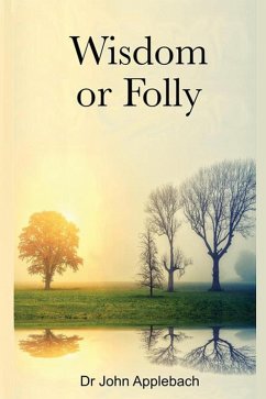 Cover Wisdom Or Folly (eBook, ePUB)