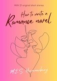 How to Write a Romance Novel (eBook, ePUB)