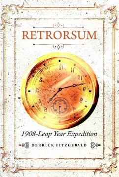 Cover Retrorsum 1908 Leap Year Expedition (eBook, ePUB)