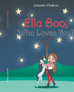Ella Boo, Who Loves You? (eBook, ePUB)