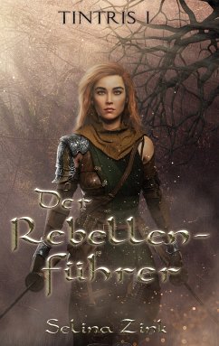 Der Rebellenführer (eBook, ePUB) - Zink, Selina