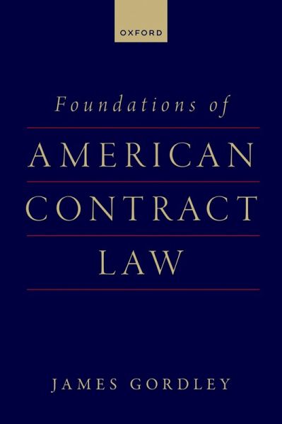 Foundations of American Contract Law (eBook, PDF) Foundations of American Contract Law (eBook, PDF)