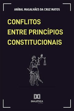 Cover Conflitos entre Princípios Constitucionais (eBook, ePUB)