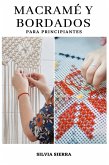 Macramé y bordados para principiantes (eBook, ePUB)