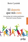 El deporte que nos cura (eBook, ePUB) El deporte que nos cura (eBook, ePUB)
