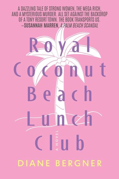 Royal Coconut Beach Lunch Club (eBook, ePUB) Royal Coconut Beach Lunch Club (eBook, ePUB)