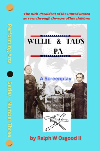 Willie & Tad's Pa (Performing Arts Series) (eBook, ePUB) Willie & Tad's Pa (Performing Arts Series) (eBook, ePUB)