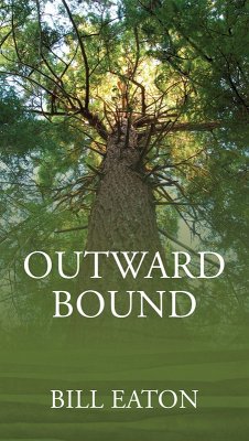 Outward Bound (eBook, ePUB) - Eaton, Bill