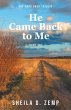 He Came Back to Me (eBook, ePUB) - Bild 1