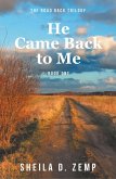 He Came Back to Me (eBook, ePUB)