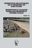 Sedimentation and Sustainable Use of Reservoirs and River Systems / Sédimentation et Utilisation Durable des Réservoirs et Systèmes Fluviaux (eBook, ePUB)
