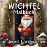Wichtel Malbuch Weihnachten und... - Bild 1