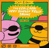 Ceri & Deri: Ceri & Deri Very Smelly Telly Show, The
