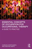 Essential Concepts of Occupation for Occupational Therapy (eBook, PDF)