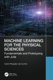 Machine Learning for the Physical Sciences (eBook, PDF) Machine Learning for the Physical Sciences (eBook, PDF)