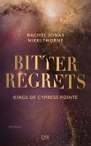 Bitter Regrets / Kings of Cypress Pointe Bd.2