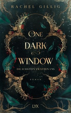One Dark Window - Die Schatten zwischen uns / The Shepherd King Bd.1 - Gillig, Rachel