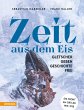 Zeit aus dem Eis - Bild 1