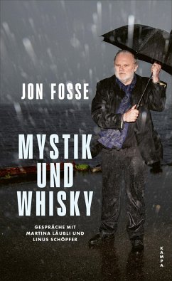 Mystik und Whisky - Fosse, Jon;Läubli, Martina;Schöpfer, Linus