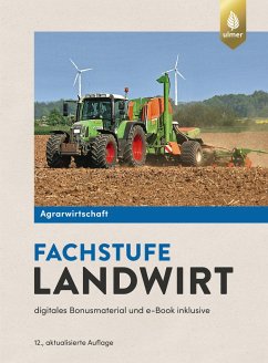 Agrarwirtschaft Fachstufe Landwirt - Lochner, Horst;Breker, Johannes;Uhlich, Andrea