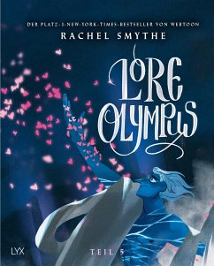 Lore Olympus Bd.5 - Smythe, Rachel
