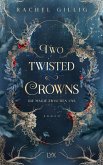 Two Twisted Crowns - Die Magie zwischen uns / The Shepherd King Bd.2