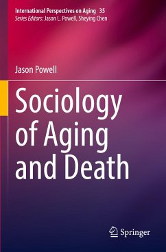 Sociology of Aging and Death - Powell, Jason