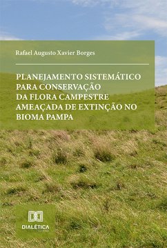 Cover Planejamento sistemático para conservação da flora campestre ameaçada de extinção no bioma Pampa (eBook, ePUB)