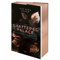 Shattered Palace / Kingsbay Secrets Bd.2 - Ocker, Kim Nina