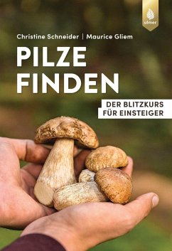 Pilze finden - Hutschenreuther, Christine;Gliem, Maurice