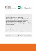 Einﬂuss der elektrischen und thermischen Speicherkapazität auf die Netzbelastung bei Einfamilienhäusern mit regenerativer Eigenerzeugung, Elektrowärmepumpenheizung und hohem Autarkiegrad (eBook, PDF)