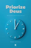 Priorize Deus (eBook, ePUB)