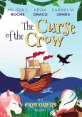 The Curse of the Crow (Explorers, #1) (eBook, ePUB)