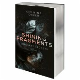 Shining Fragments / Kingsbay Secrets Bd.3