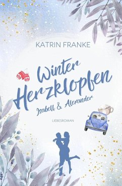 Winterherzklopfen - Franke, Katrin
