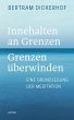 Innehalten an Grenzen - Grenzen... - Bild 1