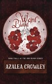 Weird Blood (Odd Blood, #3) (eBook, ePUB)