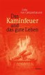 Das Kaminfeuer und das gute Leben - Bild 1