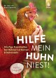 Hilfe, mein Huhn niest! - Bild 1