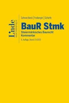 BauR Stmk.   Steiermärkisches Baurecht - Schwarzbeck, Heinz;Freiberger, Christian;Scharfe, Matthias