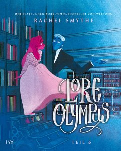 Lore Olympus Bd.6 - Smythe, Rachel