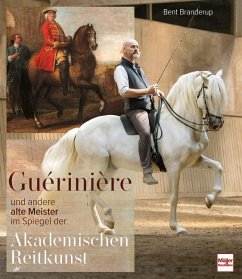 Guérinière und andere alte Meister - Branderup, Bent