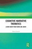 Cognitive Narrative Thematics (eBook, ePUB)