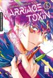 Marriage Toxin Bd.5 - Bild 1