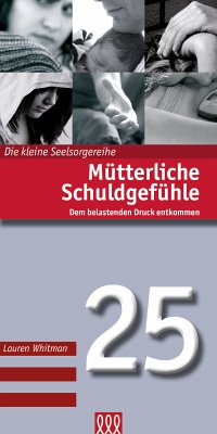 Cover Mütterliche Schuldgefühle