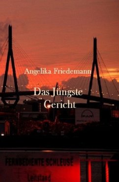Das jüngste Gericht - Friedemann, Angelika