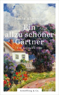 Ein allzu schöner Gärtner - Almqvist, Paula
